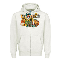 Oatmeal Heather give thanks to the lord Zipper Hoodie - FaDigitalArtStudio