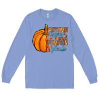 Colony Blue Autumn leaves and pumpkin please Long Sleeve Tee - RanaPortraitStore