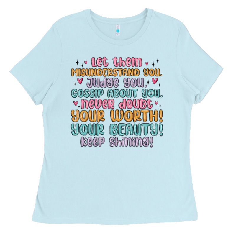Let Them Ladies Tee by MaliasSmallBusiness | Teevron