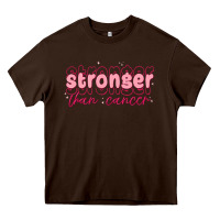 Chocolate Brown stronger than cancer Heavy Core Tee - MaliasSmallBusiness