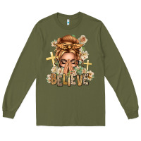 Army Green Blonde Hair Believe Praying Caucasian Messy Bun Long Sleeve Tee - texasbilliewilder