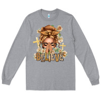 Heather Grey Blonde Hair Believe Praying Caucasian Messy Bun Long Sleeve Tee - texasbilliewilder