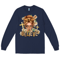 Navy Blonde Hair Believe Praying Caucasian Messy Bun Long Sleeve Tee - texasbilliewilder