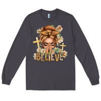 Smoke Blonde Hair Believe Praying Caucasian Messy Bun Long Sleeve Tee - texasbilliewilder