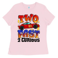 Bubblegum Pink two fast two curious boys birthday racing car Ladies Tee - MaliasSmallBusiness