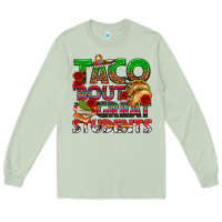 Matcha Taco 'Bout Great Students Long Sleeve Tee - texasbilliewilder