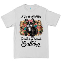 Dove Grey life is better with a french bulldog Premium Tee - JahusDesignShop