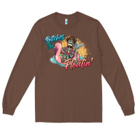 Chestnut Bitches be floatin' skeleton summer Long Sleeve Tee - NancyCooperArtShop