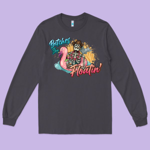 Bitches Be Floatin' Skeleton Summer Long Sleeve Tee Designed By Nancycooperartshop