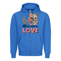 True Royal Skull all you need is love Zipper Hoodie - FaDigitalArtStudio