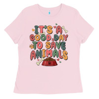Bubblegum Pink it's a good day to save animals Ladies Tee - MaliasSmallBusiness