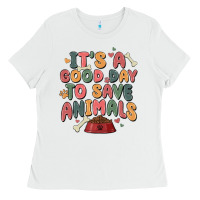 White it's a good day to save animals Ladies Tee - MaliasSmallBusiness