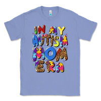 Colony Blue in my autism mom era Classic Tee - Artiststas