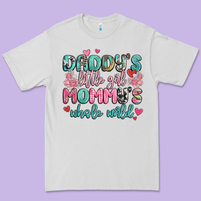 Daddy's Little Girl Mommy's Whole World Premium Tee Designed By Maliassmallbusiness