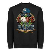 Black for the love of the game baseball Heavyweight Sweatshirt - HowdyJamesFarm