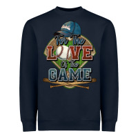 Navy for the love of the game baseball Heavyweight Sweatshirt - HowdyJamesFarm