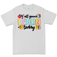 Dove Grey y'all gonna learn today Premium Tee - MaliasSmallBusiness