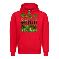 Red St. Patricks' Day ready to sham rock Zipper Hoodie - OliviaCreatesArt