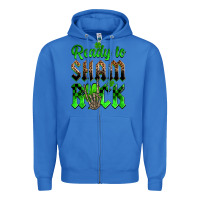 True Royal St. Patricks' Day ready to sham rock Zipper Hoodie - OliviaCreatesArt