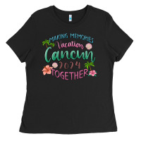 Black making memories vacation cancun 2024 together Ladies Tee - MaliasSmallBusiness
