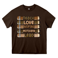 Chocolate Brown teach love inspire Heavy Core Tee - MaliasSmallBusiness