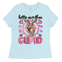 Baby Blue better aim than cupid Ladies Tee - MaliasSmallBusiness