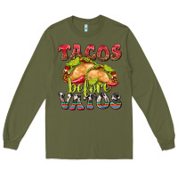 Army Green Tacos Before Vatos Long Sleeve Tee - texasbilliewilder
