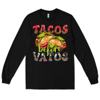 Black Tacos Before Vatos Long Sleeve Tee - texasbilliewilder
