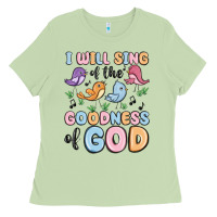 Matcha i will sing of the goodness of god Ladies Tee - MaliasSmallBusiness