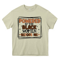 Mossy powered by the black women before me Heavy Core Tee - MaliasSmallBusiness