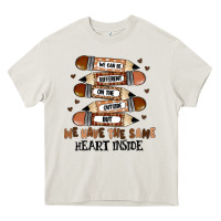 Cream we have the same heart inside Heavy Core Tee - MaliasSmallBusiness