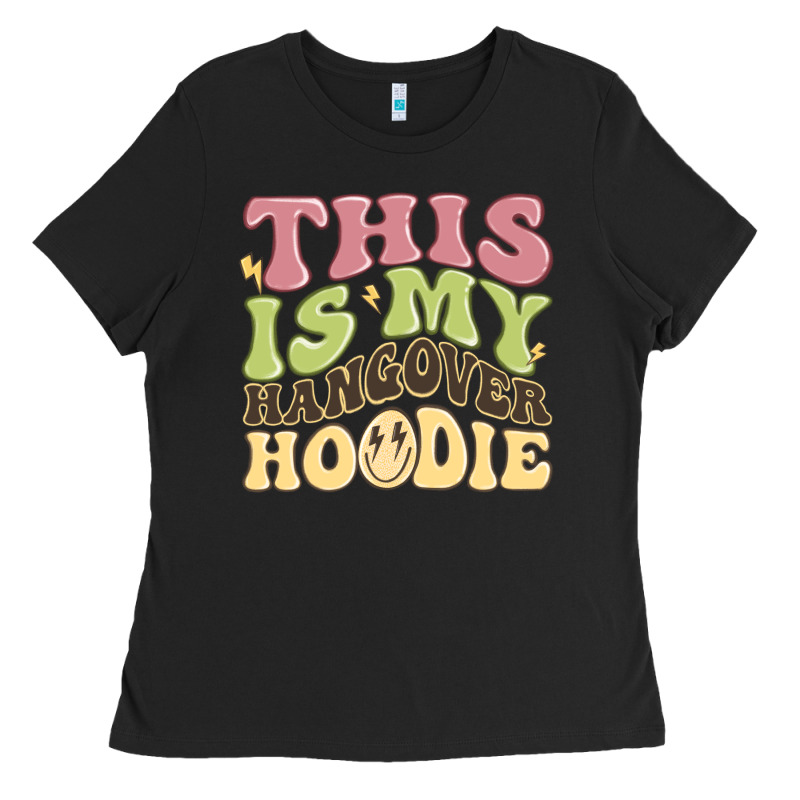 This Is My Hangover Ladies Tee by MaliasSmallBusiness | Teevron