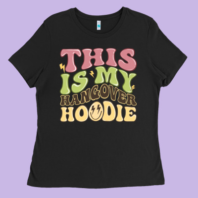 This Is My Hangover Ladies Tee Designed By Maliassmallbusiness