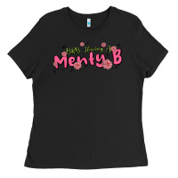 Having A Menty B, Cute And Trendy Ladies Tee | Teevron