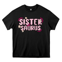 Sister Saurus Heavy Core Tee | Teevron