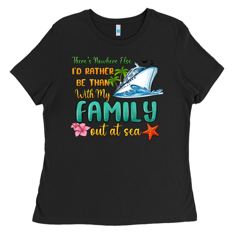 There's Nowhere Else I'd Rather Be Than With My Fa Ladies Tee by MaliasSmallBusiness | Teevron