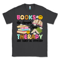Smoke books are cheaper than therapy and twice as effective Classic Tee - Artiststas