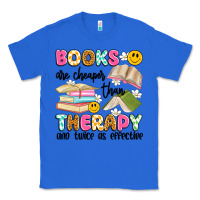 True Royal books are cheaper than therapy and twice as effective Classic Tee - Artiststas