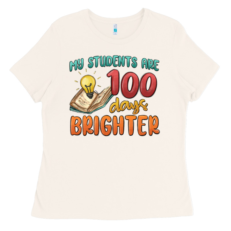 My Students 100 Days Brighter Ladies Tee by MaliasSmallBusiness | Teevron