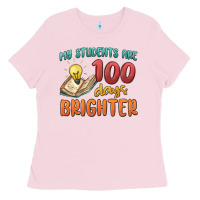 Bubblegum Pink my students 100 days brighter Ladies Tee - MaliasSmallBusiness
