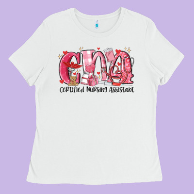 Cna Certified Valentine Nursing Assistant Valentin Ladies Tee Designed By Maliassmallbusiness