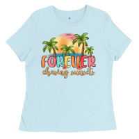 Baby Blue forever chasing sunsets Ladies Tee - MaliasSmallBusiness