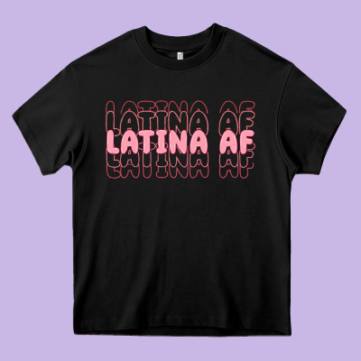 Latina Af Heavy Core Tee Designed By Maliassmallbusiness