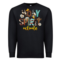 Black Holy Spirit Activate Premium Sweatshirt - FaDigitalArtStudio