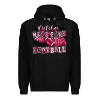 Black in october we wear pink and watch football Premium Hoodie - FaDigitalArtStudio