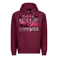 Burgundy in october we wear pink and watch football Premium Hoodie - FaDigitalArtStudio