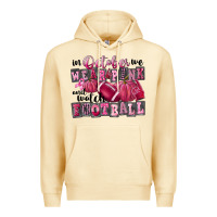 In October We Wear Pink And Watch Football Premium Hoodie | Teevron