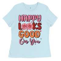 Happy Looks Good On You Ladies Tee | Teevron
