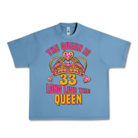 Pebble Blue the queen is 33 long live the queen Urban Heavy Tee - Jasminsmagicworld