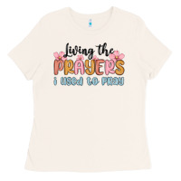 Bone living the prayers i used to pray Ladies Tee - MaliasSmallBusiness